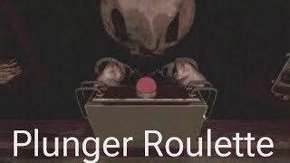 Plunger Roulette Is Rigged Roblox Russian Roulette Game [upl. by Benjamin]