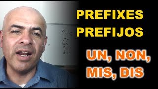 004 PREFIJOS UN MIS NON DIS  Aprende Ingles Con 10 Minutos al Dia [upl. by Johathan]