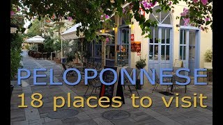 Peloponnese  18 places to visit [upl. by Iveel41]