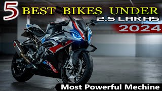 Top 5 Bikes Under ₹25 Lakhs In India 2024 ⚡⚡ Best Bikes Under RS 25 Lakhs⚡⚡Most Powerful Bikes ⚡⚡ [upl. by Amick787]