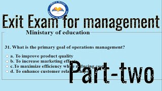 Management exit Exam parttwo [upl. by Anirehtak]