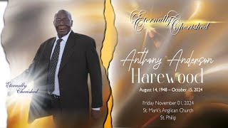 Celebration of Life for  ANTHONY ANDERSON HAREWOOD [upl. by Rufus]