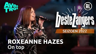 Roxeanne Hazes  On top  Beste Zangers 2022 [upl. by Cornia875]