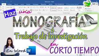 HACER UNA MONOGRAFÍA O TRABAJO DE INVESTIGACIÓN EN WORD [upl. by Ailisec925]