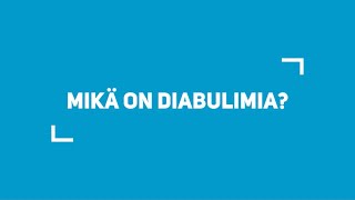 Mikä on diabulimia [upl. by Meryl53]