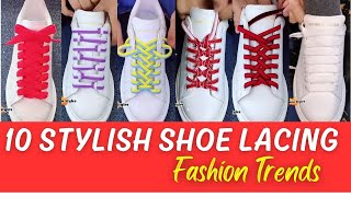 How to lace your shoes in 10 unique ways tie shoelaces kihoav [upl. by Roede]