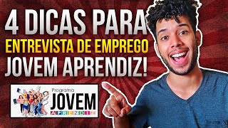 Como se sair bem na ENTREVISTA de EMPREGO do JOVEM APRENDIZ 🤔📝  Atualizado 2021 [upl. by Hufnagel]