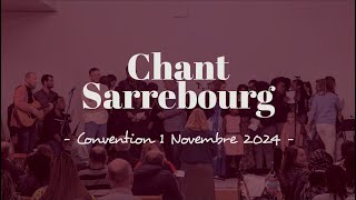 Chant Sarrebourg  Convention 1 Novembre 2024 [upl. by Oiludbo489]