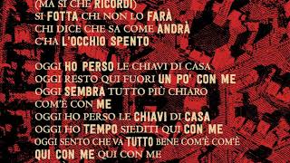 Ligabue  Oggi ho perso le chiavi di casa Official Lyric Video [upl. by Ruamaj]