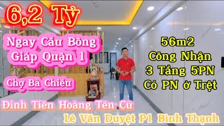 Bán Nhà Bình Thạnh Ngay Cầu Bông Giáp Quận 1 Lê Văn Duyệt Đinh Tiên Hoàng 56m2 Sân Để Xe  62 Tỷ [upl. by Itsud623]