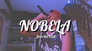 NOBELA  JOIN THE CLUB  BEWET BUUDY  MUSIC VIDEO COVER [upl. by Duffy]