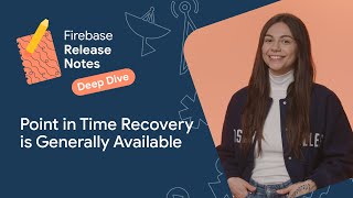 Pointintime recovery in Firestore [upl. by Liatris]