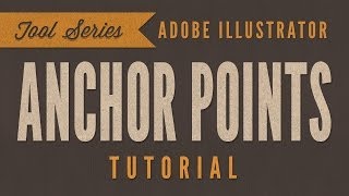 Adobe Illustrator CC Tutorial  The Basics Of Anchor Points [upl. by Hnahk]