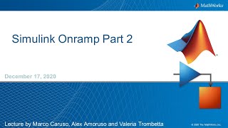 Simulink Onramp Part 2  PoliTO amp Uniroma1 [upl. by Nonnaihr892]