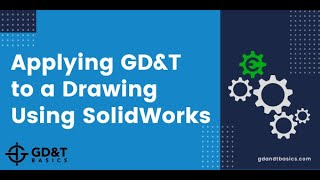 Applying GDampT to a SolidWorks Drawing [upl. by Sandy]