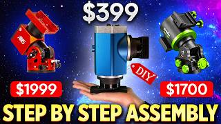 Astrophotography on a Budget Assembly your DIY 399 Harmonic mount [upl. by Heilner258]