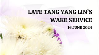 Late Tang Yang Lin’s Wake Service [upl. by Nylsirhc]