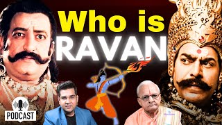 Was Ravan truly good or evil Vijay Dashmi  Dussehra  Latest podcast episode [upl. by Roach]