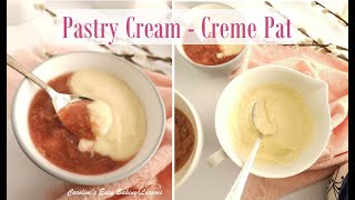 Easy 6 Step Pastry Cream Tutorial  Creme Pat Crème Pâtissière [upl. by Eldwon]