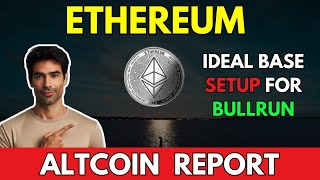 ETHEREUM Ideal Base Setup for BullRun  Ethereum ETH Price Prediction [upl. by Baoj]