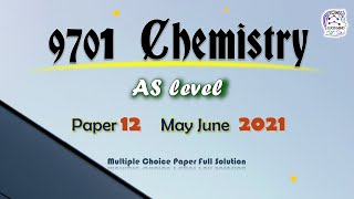 CIE AS level Chemistry 9701  S21 Q12  Fully Solved Paper  MayJune 2021 Qp 12  970112MJ21 [upl. by Sansbury]