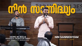 Nin Sanidhyam Live Worship  Mathew T John  ft Tomson B George  Hope In Jesus Church Bangalore [upl. by Wymore747]