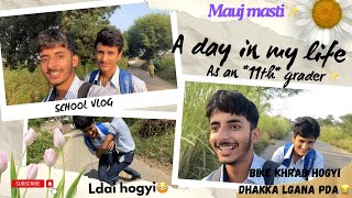 A day in my life as an 11th grader Bike kharab hogayi😳GYMmoj mastivlog viralvideo [upl. by Sidnarb83]