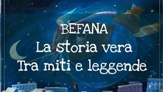 LA BEFANA  LA VERA STORIA  Tra miti e leggende [upl. by Aihtebat]