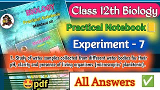 12th Biology Practical Book Experiment 7 Answers amp Solutions  Bio HSC Practical Answers✅ [upl. by Inah769]