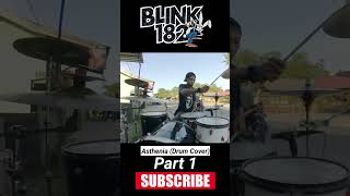 Blink 182  Asthenia Drum Cover Part 1 shorts short blink182 street [upl. by Epotimet]