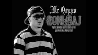 Mc Qoppa  Zoni Saj [upl. by Nnylhtak]