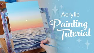 Acrylic Painting Tutorial  Ocean Sunset Beginner to Intermediate [upl. by Yarazed]