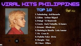 VIRAL HITS PHILIPPINES  TOP 10 SEPTEMBER UPDATE [upl. by Wilbur]