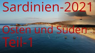 Sardinien 2021 Teil 1 Ost und Süd Küste [upl. by Paddie936]