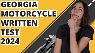 Georgia DMV Motorcycle Written Test 2024 60 Questions with Explained Answers [upl. by Redfield7]