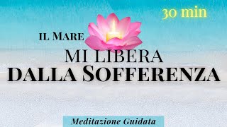 Lascia Andare la Sofferenza  Meditazione Guidata Italiano [upl. by Buote161]