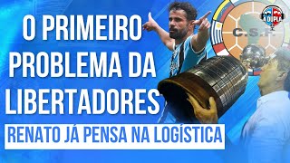 🔵⚫️ Diário do Grêmio KTO Primeiro problema pós sorteio  Caminho da Libertadores  Renato falou [upl. by Gotthard902]