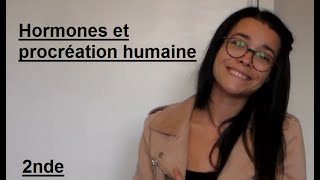 Hormones et procréation humaine  2nde  Madame SVT [upl. by Wiatt]