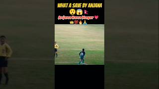 Anjana Rana Magar is best goalkeeper in our country luckysubscriber footballfans bestgoalkeeper [upl. by Avilo]