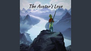 The Avatars Love [upl. by Rebma]