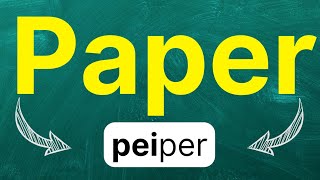 Cómo pronunciar Paper Papel Material Escritura en inglés Americano con ejemplos [upl. by Fitalludba]