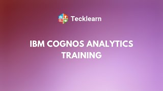 IBM Cognos Analytics Training [upl. by Ynhoj]