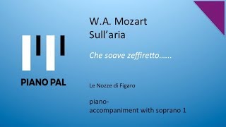 SullAria Mozart Accompaniment with Soprano 1 [upl. by Sweeney]