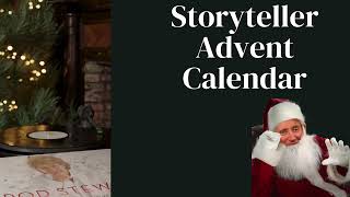 Storyteller Advent Calendar [upl. by Grissom273]