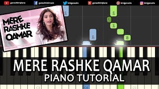 Mere Rashke Qamar Song RahatNusrat Fateh Ali KhanPiano Tutorials Chord Instrumental Lesson Popular [upl. by Koppel]