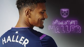 SÉBASTIEN HALLER SIGNS FOR WEST HAM UNITED [upl. by Thomson915]