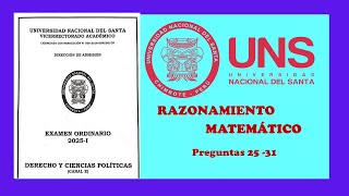 EXAMEN UNS 2025 I RAZONAMIENTO MATEMÁTICOUniversidad Nacional del Santa [upl. by Attevaj]