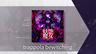 【Arcaea】 trappola bewitching BEYOND 10 Chart View [upl. by Skippie]