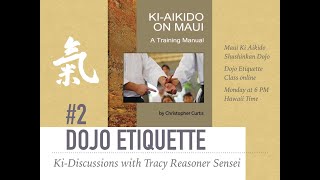 Dojo Etiquette Part 2 with Tracy Reasoner Sensei [upl. by Hoisch]