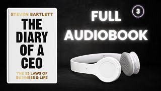 The Diary of a CEO Full Audiobook Part 3 [upl. by Anitsuj]